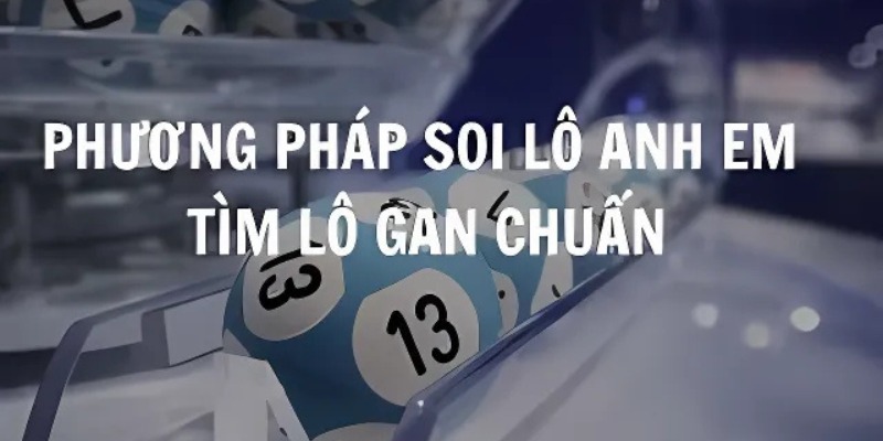 Thống kê lô gan bằng phương pháp xác định mức cực đại